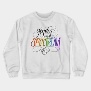 Gender is a Spectrum Crewneck Sweatshirt